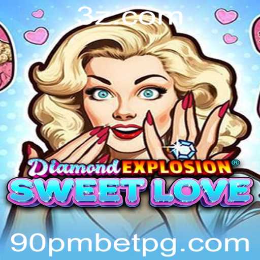Descubra DiamondExplosionSweetLove: O Jogo que Conquista Corações e Desafia Suas Estratégias